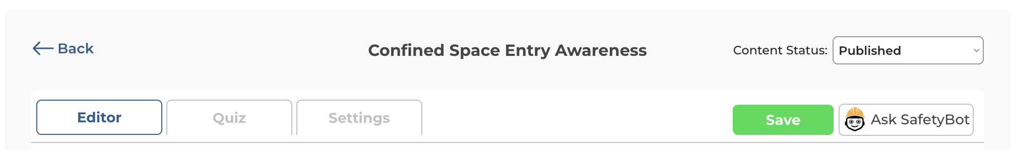 Content Creator layout with tabs, Ask SafetyBot, and Save/Status controls